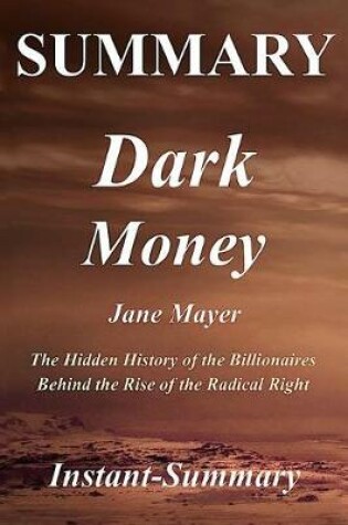 Cover of Summary - Dark Money