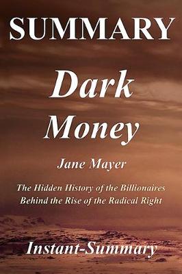 Book cover for Summary - Dark Money