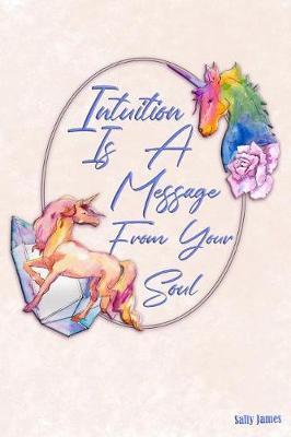 Book cover for Intuition Is a Message from Your Soul
