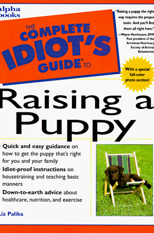 Cover of The Complete Idiot's Guide to Raising a Puppy