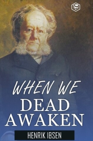 Cover of When We Dead Awaken (Hardcover Library Edition)