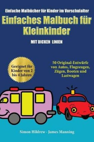 Cover of Einfache Malbucher fur Kinder im Vorschulalter