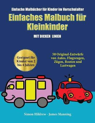 Cover of Einfache Malbucher fur Kinder im Vorschulalter