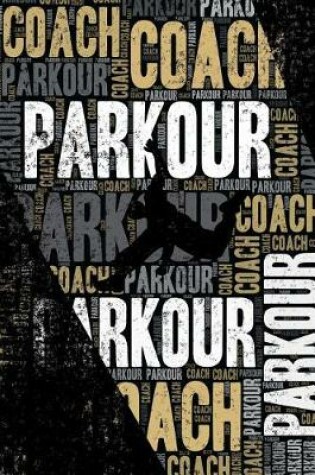 Cover of Parkour Coach Journal