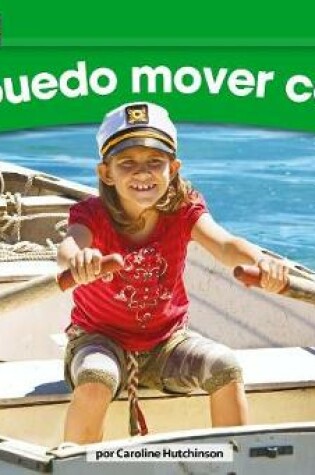 Cover of Yo Puedo Mover Cosas Leveled Text
