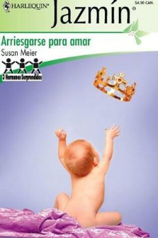 Cover of Arriesgarse Para Amar