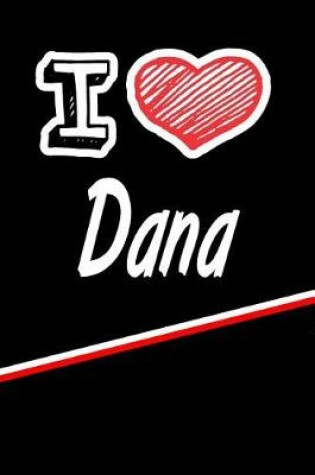 Cover of I Love Dana