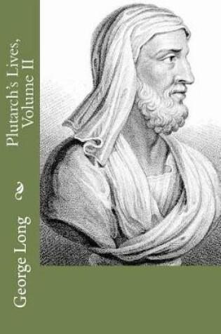 Cover of Plutarch's Lives, Volume II