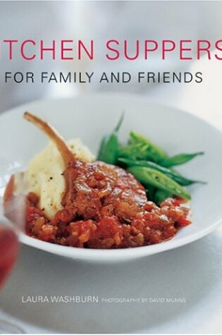 Cover of Kitchen Suppers for Family and Friends