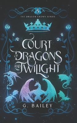 Book cover for Court of Dragons and Twilight