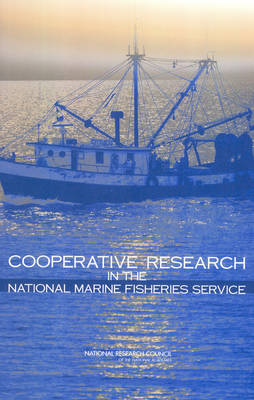 Book cover for Cooperative Research in the National Marine Fisheries Service