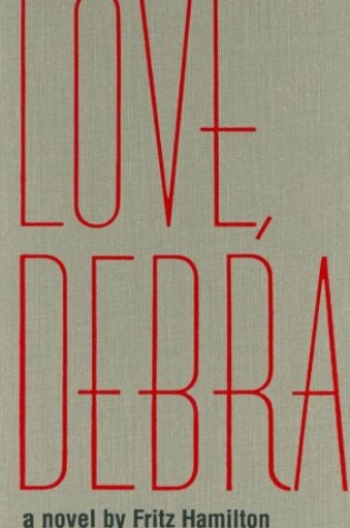 Cover of Love, Debra