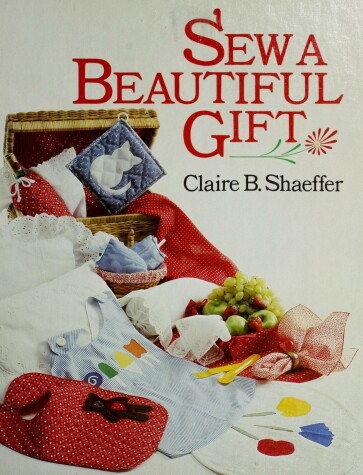 Book cover for Sew a Beautiful Gift