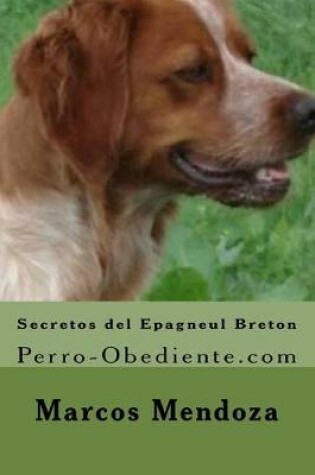 Cover of Secretos del Epagneul Breton