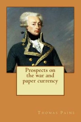 Cover of Prospects on the War and Paper Currency