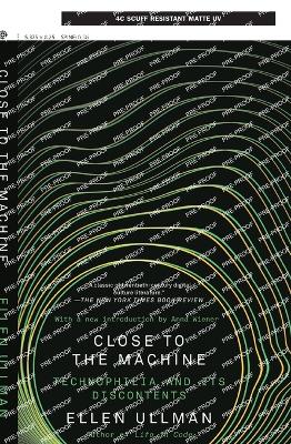 Book cover for Close to the Machine (25th Anniversary Edition)