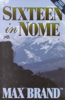 Book cover for Sixteen in Nome