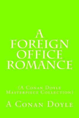 Book cover for A Foreign Office Romance