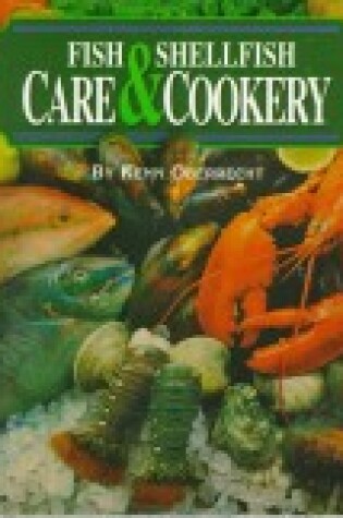 Cover of Fish and Shellfish Care and Cookery