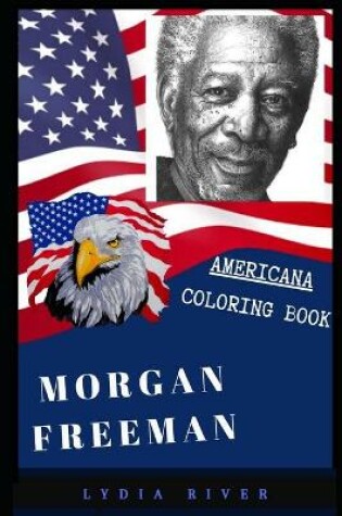 Cover of Morgan Freeman Americana Coloring Book