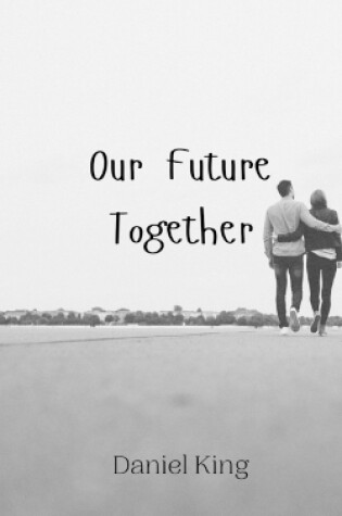 Cover of Our Future Together