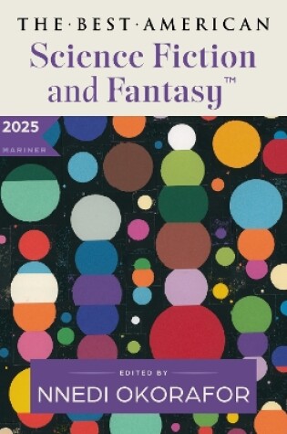 Cover of Best American Science Fiction and Fantasy 2025