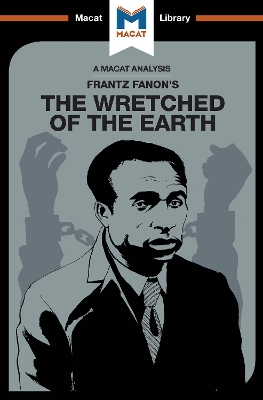 Book cover for An Analysis of Frantz Fanon's The Wretched of the Earth