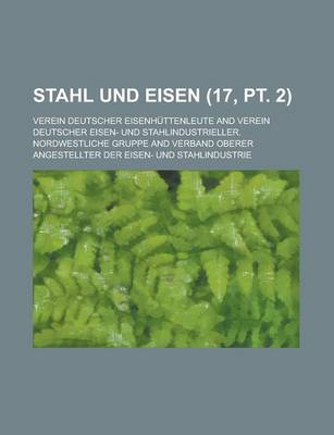 Book cover for Stahl Und Eisen (17, PT. 2 )