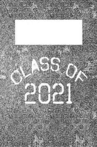 Cover of Class 2021