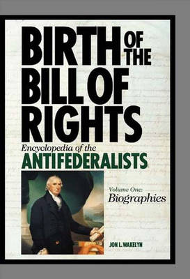Book cover for Birth of the Bill of Rights [2 volumes]