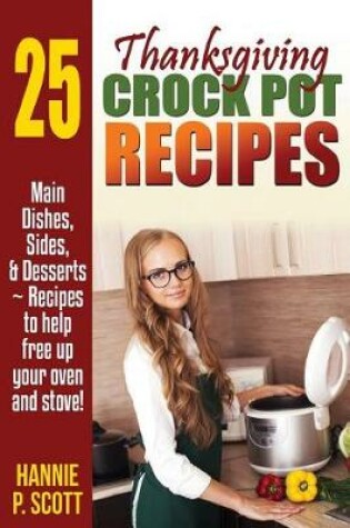Cover of Thanksgiving Crockpot Recipes