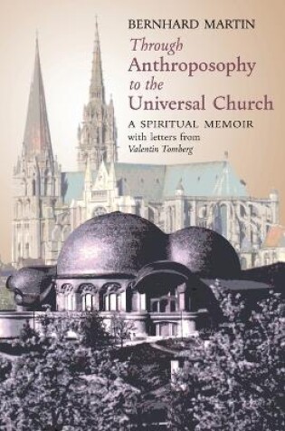 Cover of Through Anthroposophy to the Universal Church