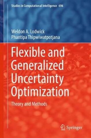 Cover of Flexible and Generalized Uncertainty Optimization