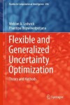 Book cover for Flexible and Generalized Uncertainty Optimization