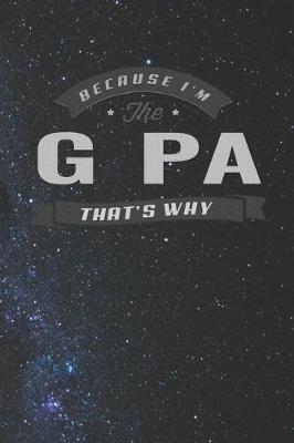 Book cover for Because I'm The G Pa That's Why