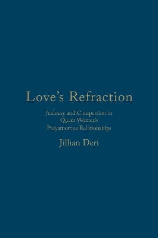 Cover of Love's Refraction