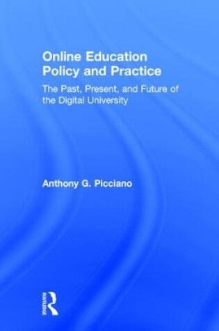 Cover of Online Education Policy and Practice