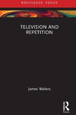 Cover of Television and Repetition