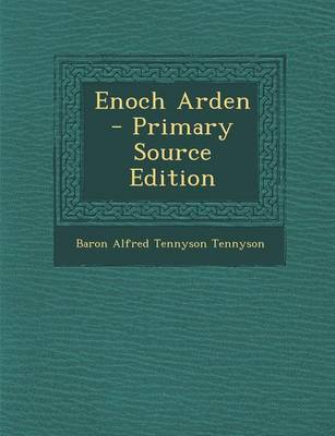 Book cover for Enoch Arden - Primary Source Edition