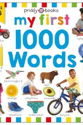 Cover of Priddy Learning: My First 1000 Words