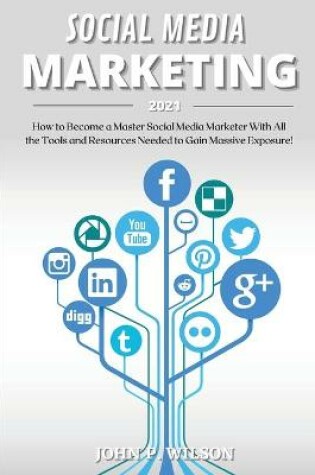 Cover of Social Media Marketing 2021