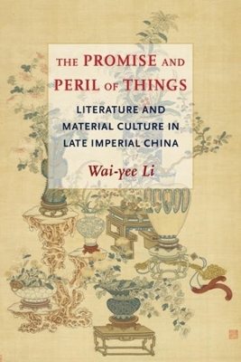 Book cover for The Promise and Peril of Things