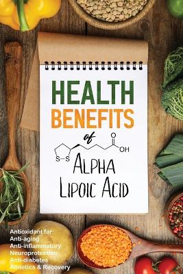 Book cover for Health Benefits of Alpha Lipoic Acid