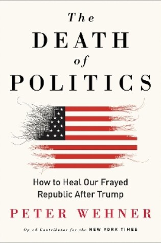 Cover of The Death of Politics