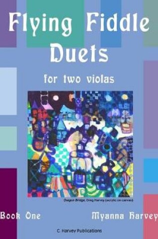 Cover of Flying Fiddle Duets for Two Violas, Book One
