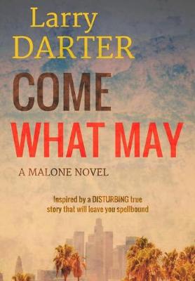 Book cover for Come What May