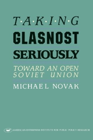 Cover of Taking Glasnost Seriously