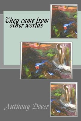Book cover for They came from other worlds