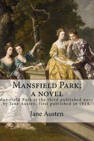 Cover of Mansfield Park; a novel By