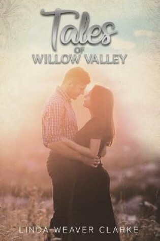 Cover of Tales of Willow Valley